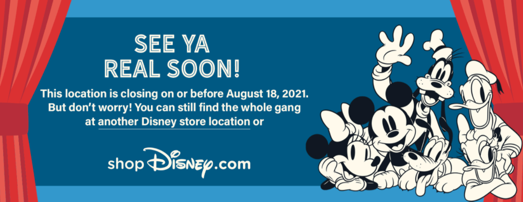 peddelen gebruiker Verwaand Disney Confirmed to be Closing 10 Additional Stores in Canada in August,  Leaving Only 3 Prior to Full Exit